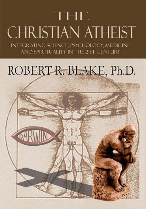 The Christian Atheist(Kobo/電子書)