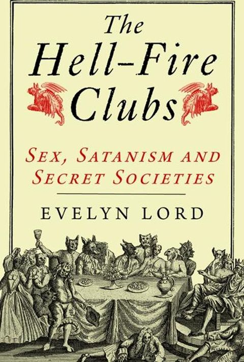 The Hellfire Clubs(Kobo/電子書)