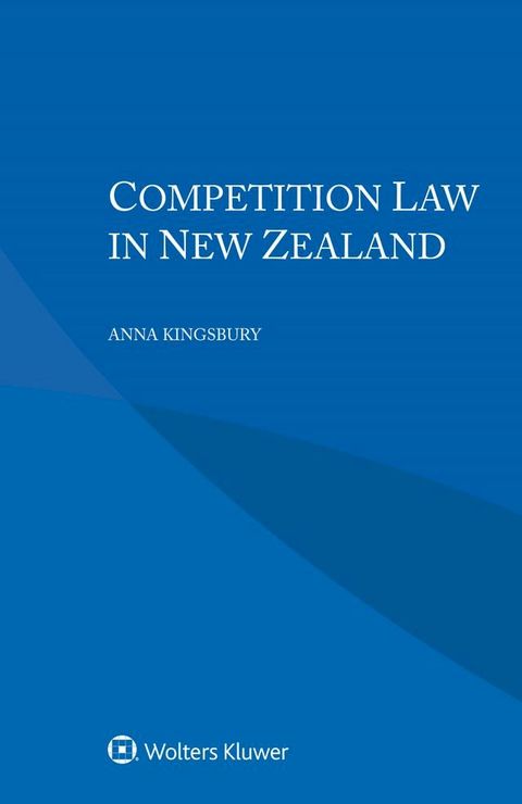 Competition Law in New Zealand(Kobo/電子書)