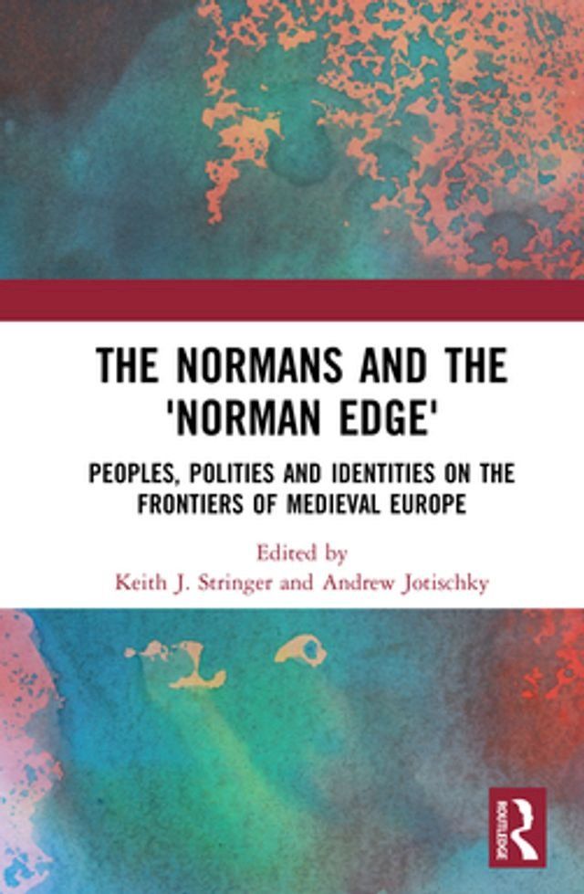  The Normans and the 'Norman Edge'(Kobo/電子書)