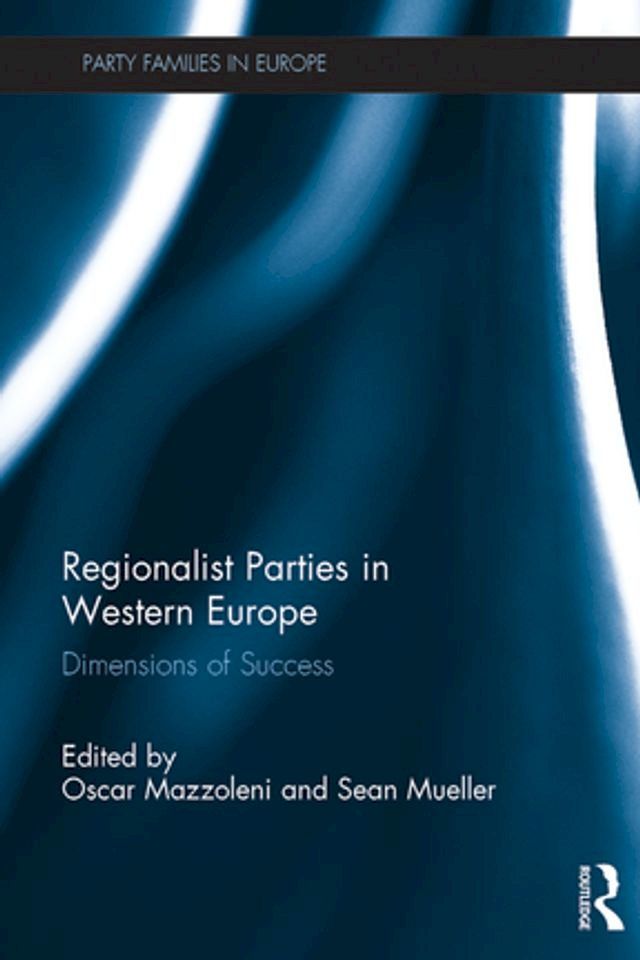  Regionalist Parties in Western Europe(Kobo/電子書)