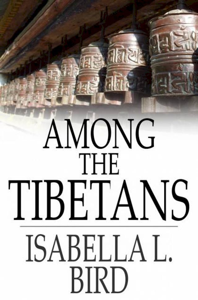  Among the Tibetans(Kobo/電子書)