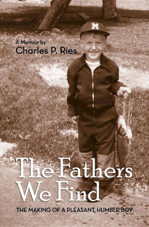 The Fathers We Find(Kobo/電子書)