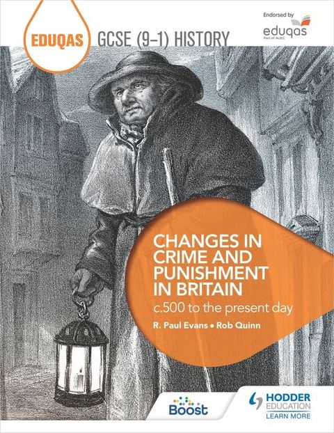 Eduqas GCSE (9-1) History Changes in Crime and Punishment in Britain c.500 to the present day(Kobo/電子書)