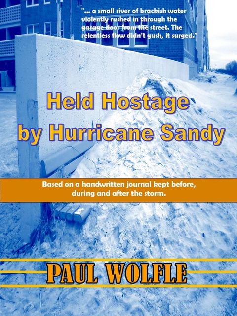 Held Hostage By Hurricane Sandy(Kobo/電子書)