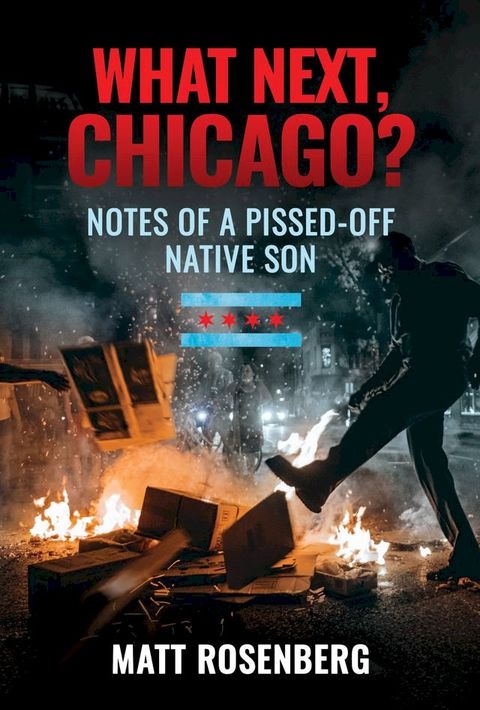 What Next, Chicago?(Kobo/電子書)