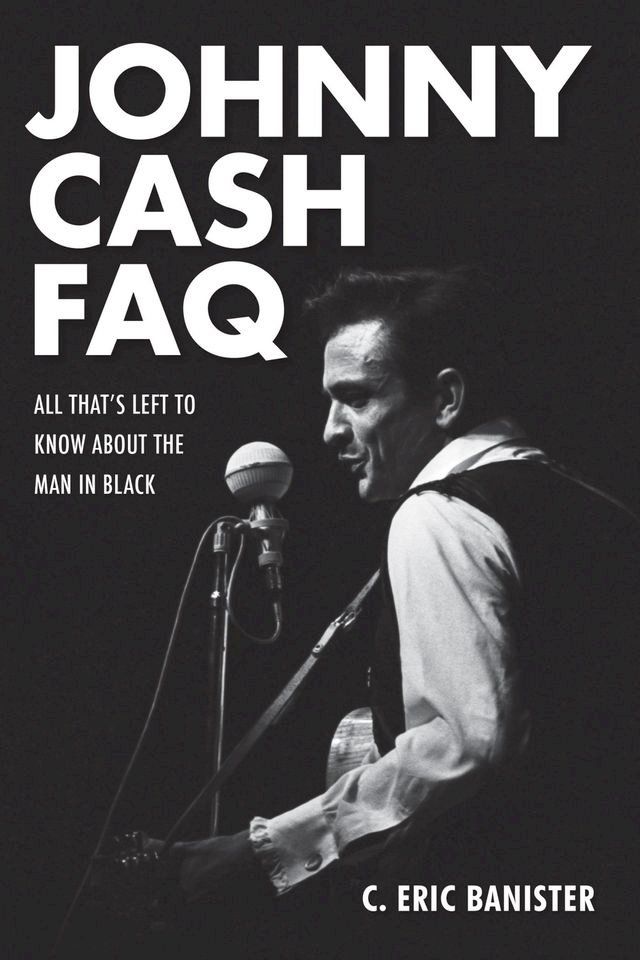  Johnny Cash FAQ(Kobo/電子書)