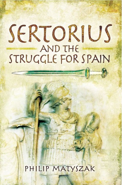 Sertorius and the Struggle for Spain(Kobo/電子書)