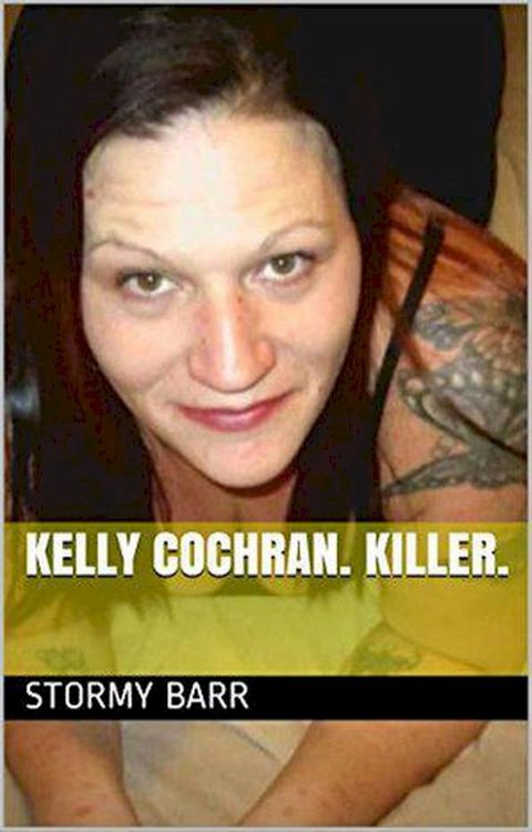 Kelly Cochran. Killer.(Kobo/電子書)