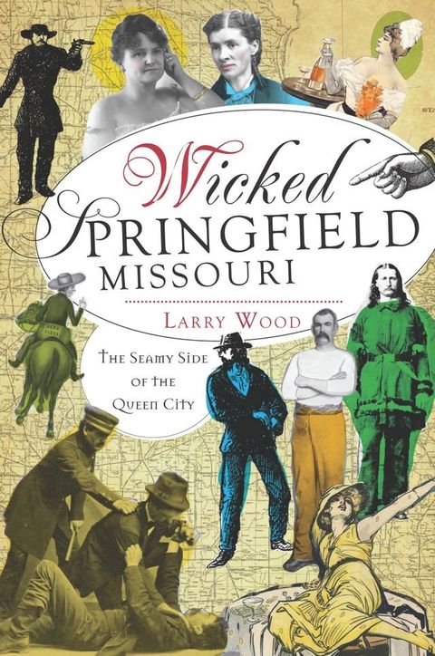 Wicked Springfield, Missouri(Kobo/電子書)