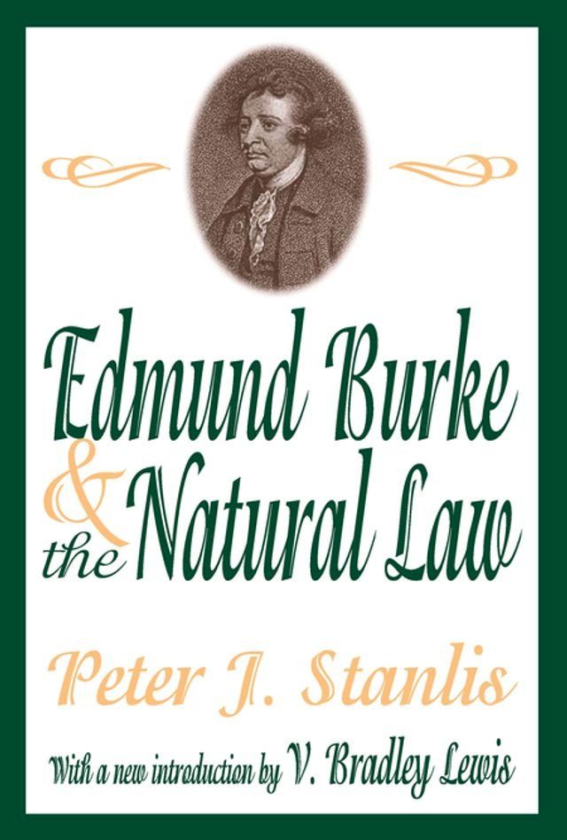  Edmund Burke and the Natural Law(Kobo/電子書)