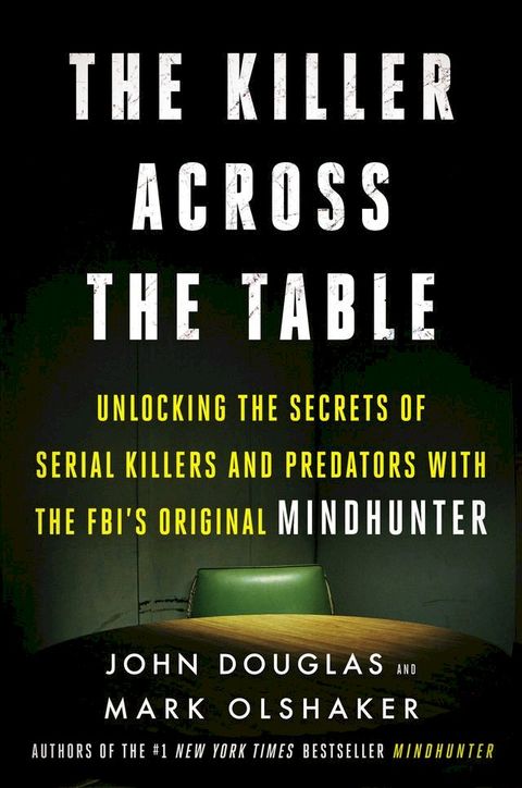 The Killer Across the Table(Kobo/電子書)