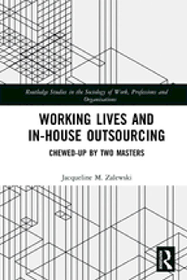  Working Lives and in-House Outsourcing(Kobo/電子書)