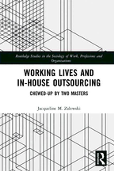 Working Lives and in-House Outsourcing(Kobo/電子書)