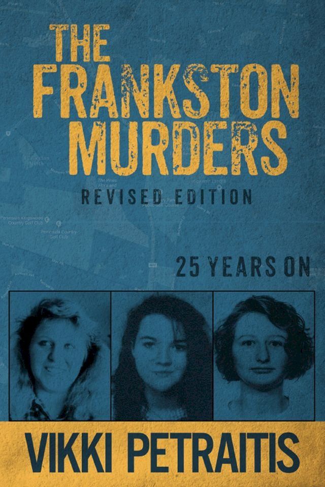  The Frankston Murders(Kobo/電子書)