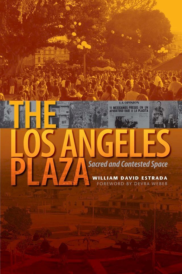  The Los Angeles Plaza(Kobo/電子書)