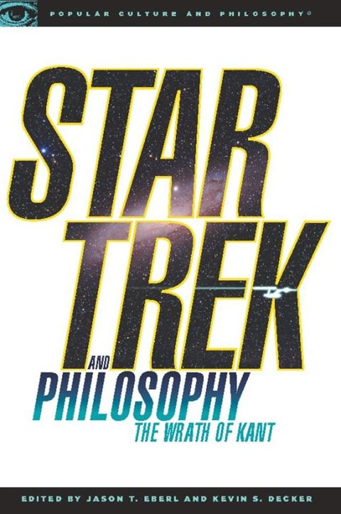 Star Trek and Philosophy(Kobo/電子書)