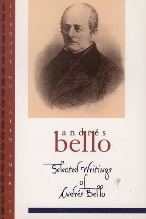 Selected Writings of Andrés Bello(Kobo/電子書)