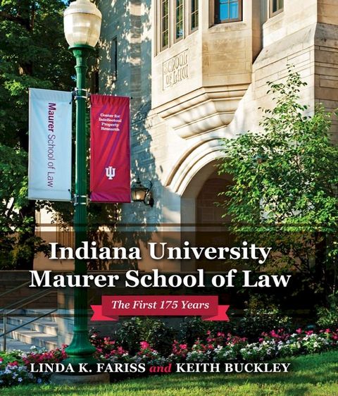 Indiana University Maurer School of Law(Kobo/電子書)