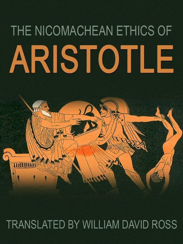  The Nicomachean Ethics Of Aristotle(Kobo/電子書)