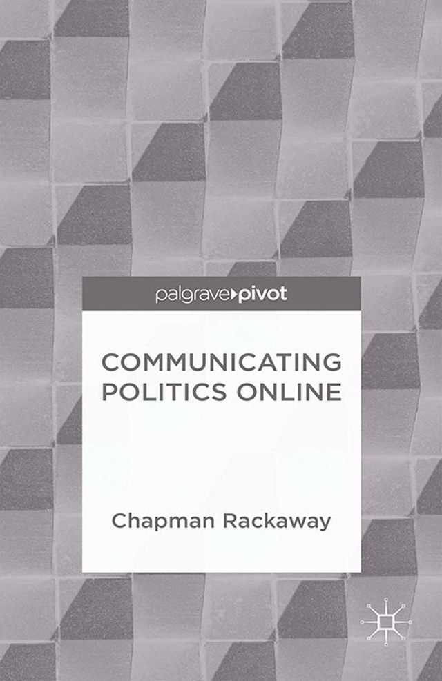  Communicating Politics Online(Kobo/電子書)