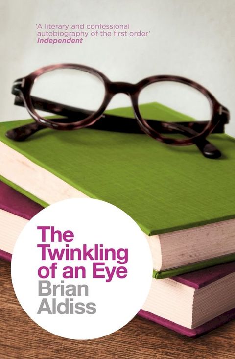 The Twinkling of an Eye (The Brian Aldiss Collection)(Kobo/電子書)