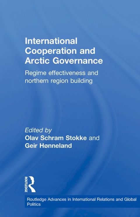 International Cooperation and Arctic Governance(Kobo/電子書)