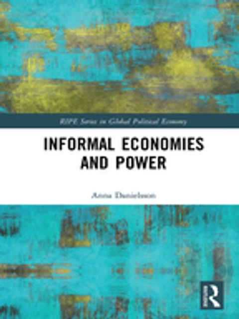 Informal Economies and Power(Kobo/電子書)