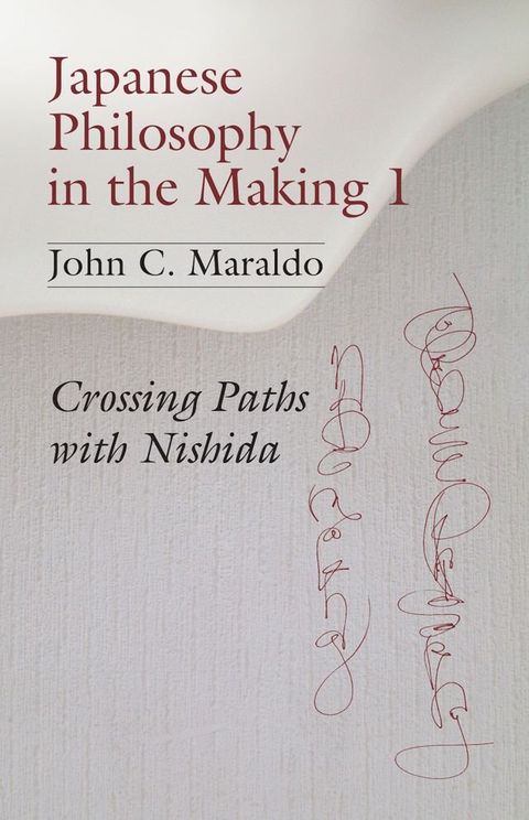 Japanese Philosophy in the Making 1(Kobo/電子書)