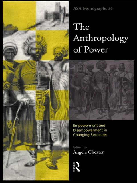 The Anthropology of Power(Kobo/電子書)