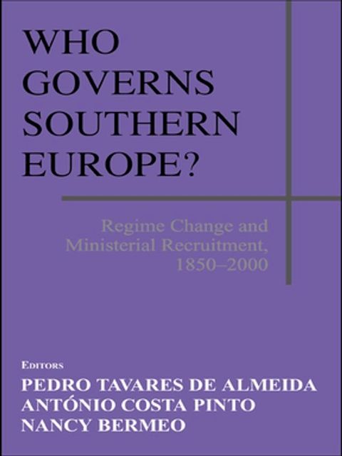 Who Governs Southern Europe?(Kobo/電子書)