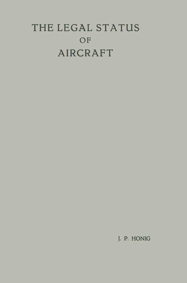  The Legal Status of Aircraft(Kobo/電子書)