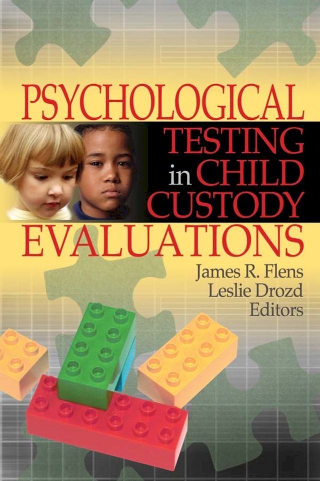  Psychological Testing in Child Custody Evaluations(Kobo/電子書)