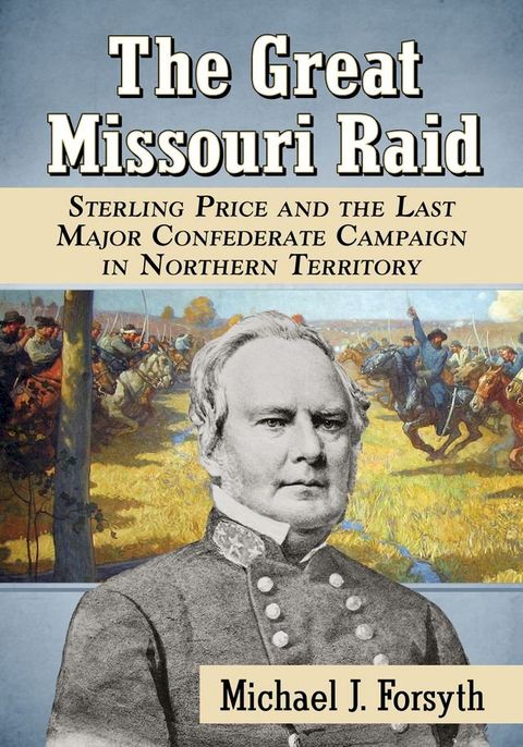 The Great Missouri Raid(Kobo/電子書)