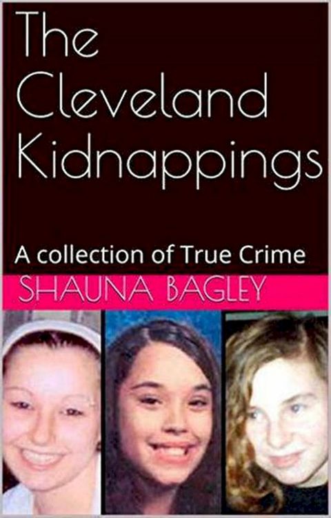 The Cleveland Kidnappings(Kobo/電子書)