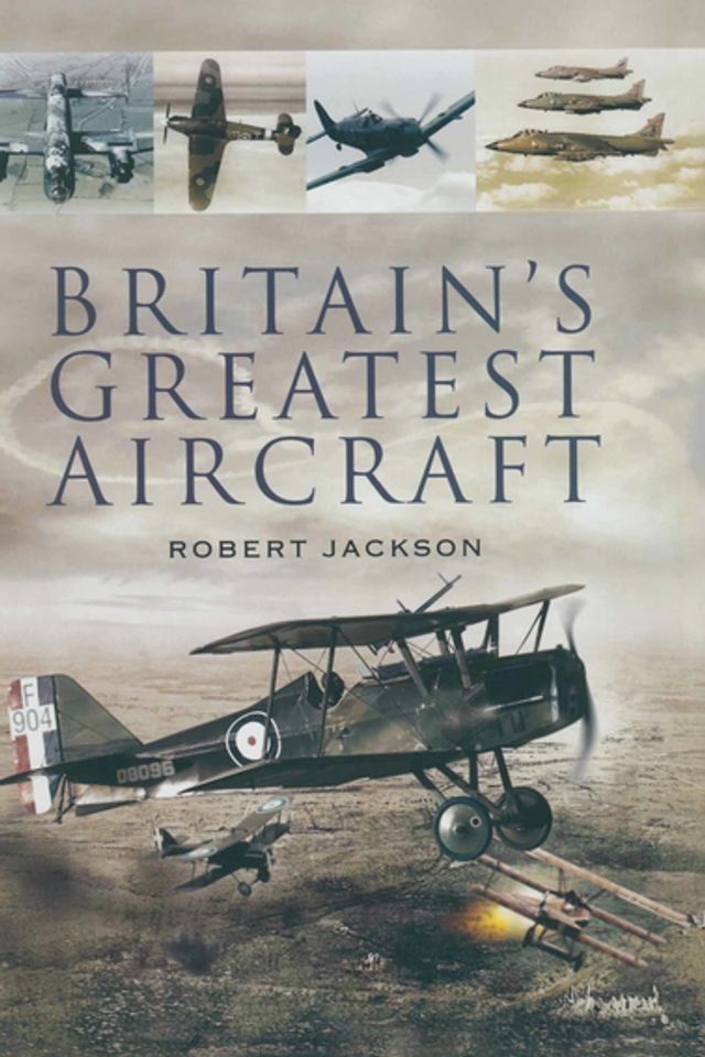  Britain's Greatest Aircraft(Kobo/電子書)