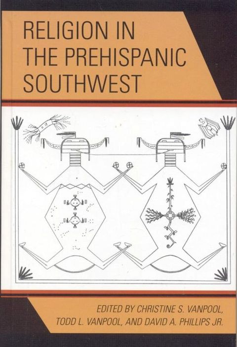 Religion in the Prehispanic Southwest(Kobo/電子書)