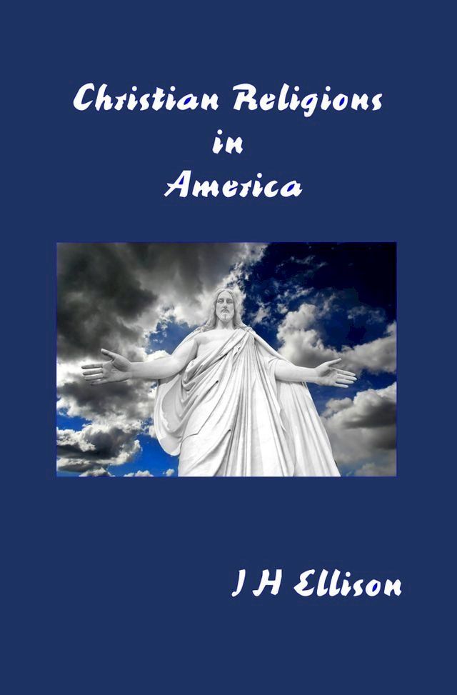  Christian Religions in America(Kobo/電子書)