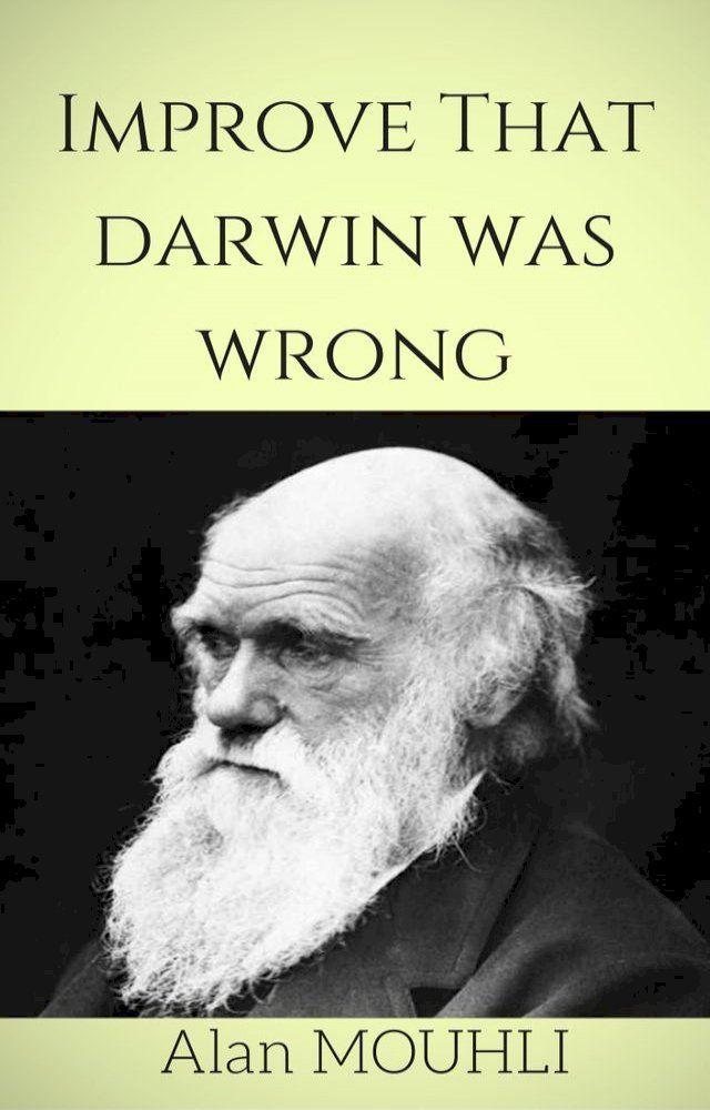  Improve That darwin was wrong(Kobo/電子書)