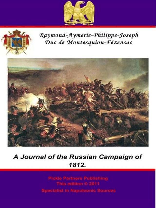  A Journal of the Russian Campaign of 1812.(Kobo/電子書)