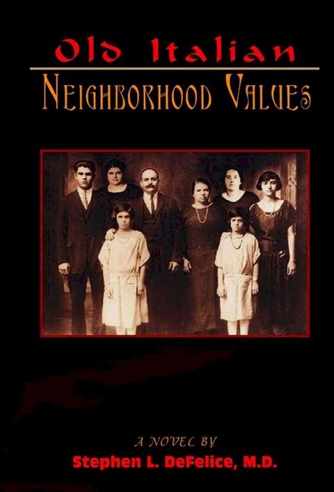 Old Italian Neighborhood Values(Kobo/電子書)