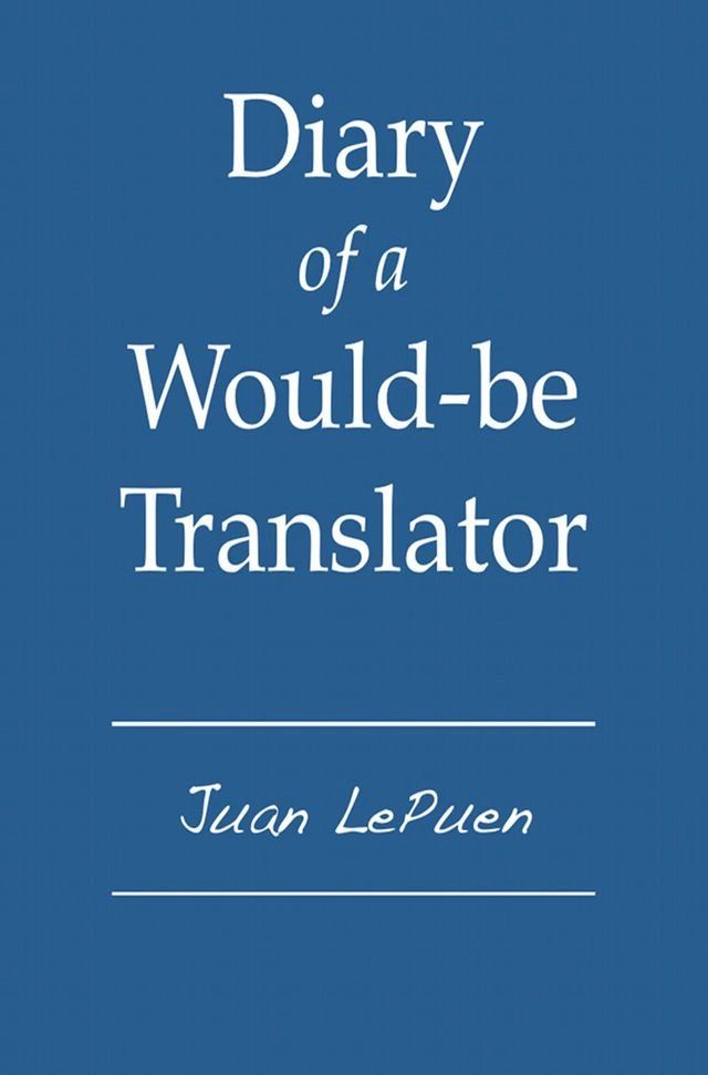  Diary of a Would-be Translator(Kobo/電子書)