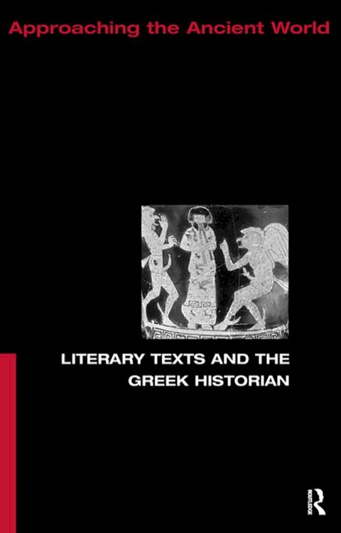 Literary Texts and the Greek Historian(Kobo/電子書)