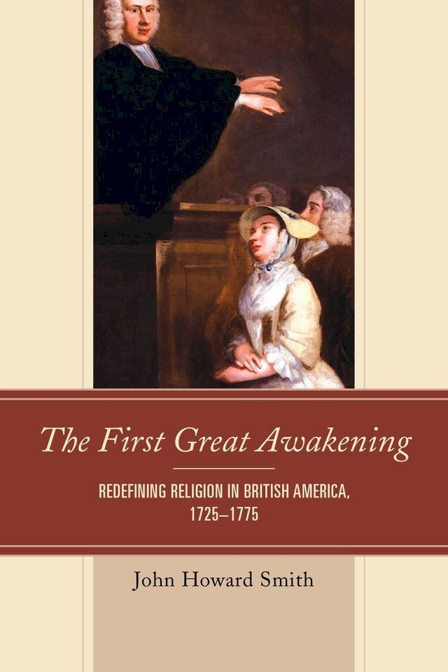  The First Great Awakening(Kobo/電子書)