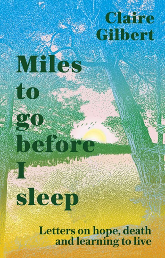  Miles To Go Before I Sleep(Kobo/電子書)