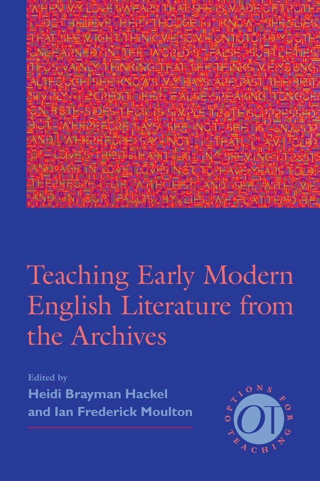  Teaching Early Modern English Literature from the Archives(Kobo/電子書)