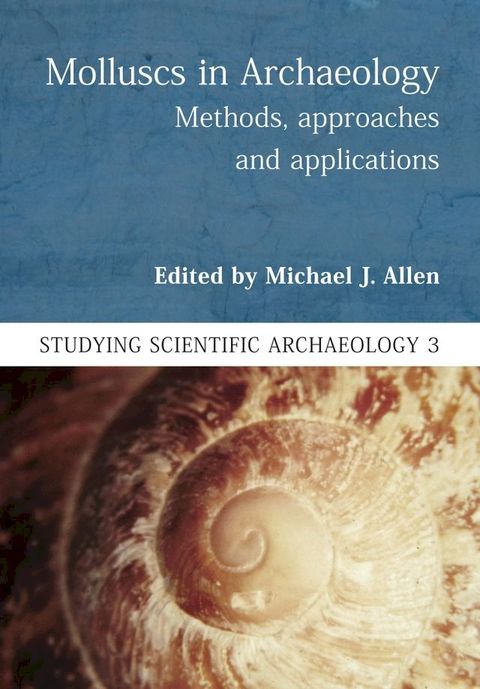 Molluscs in Archaeology(Kobo/電子書)