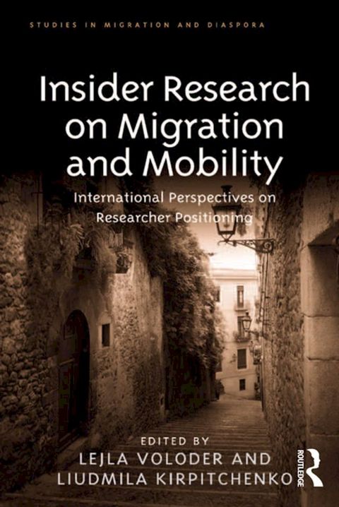 Insider Research on Migration and Mobility(Kobo/電子書)