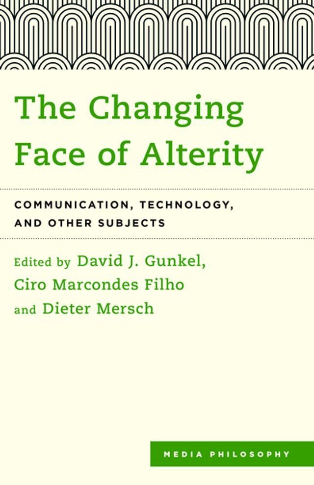  The Changing Face of Alterity(Kobo/電子書)