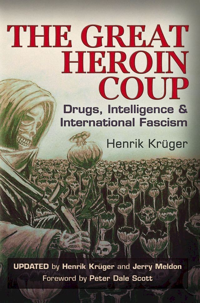  The Great Heroin Coup(Kobo/電子書)